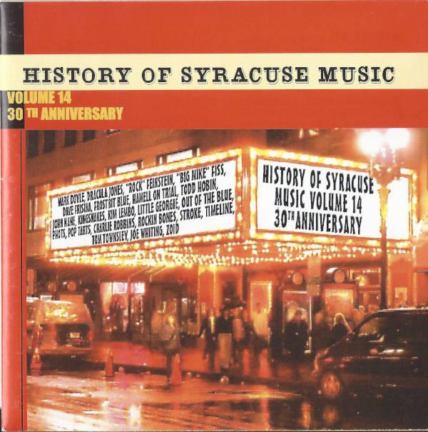 Various Artist Collection - History of Syracuse Music Volume 14 - 30th Anniversary Release